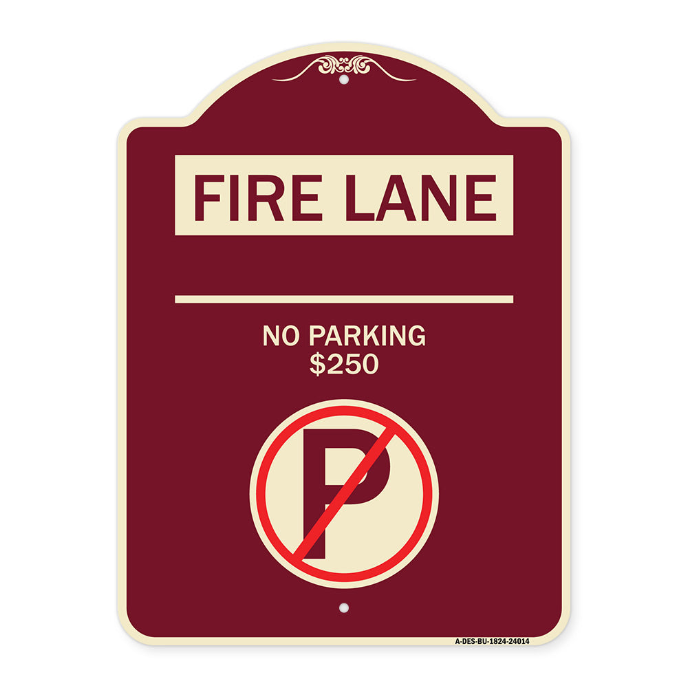 Fire Lane - No Parking $250 Fine (With No Parking Symbol)