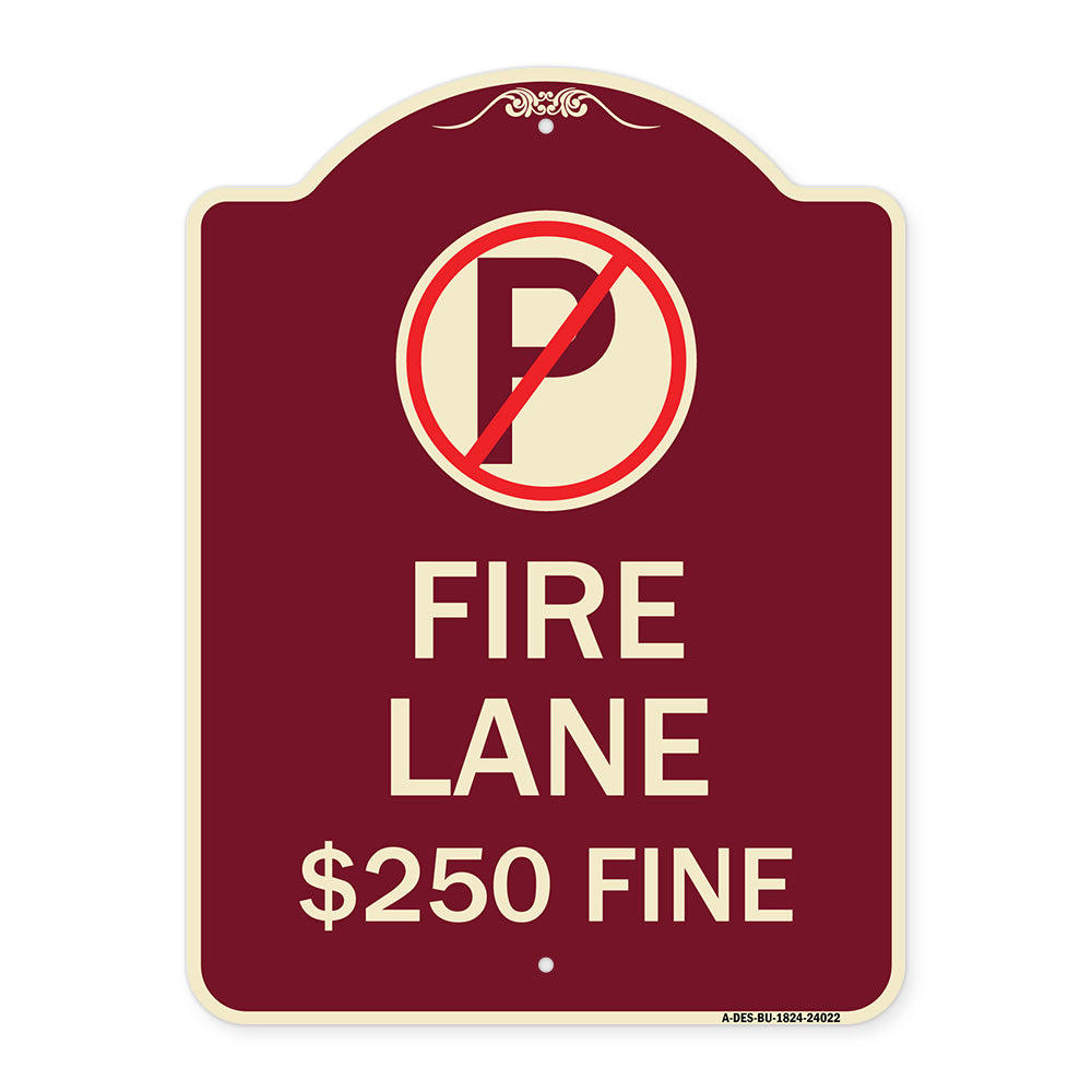 Fire Lane $250 Fine (With No Parking Symbol)