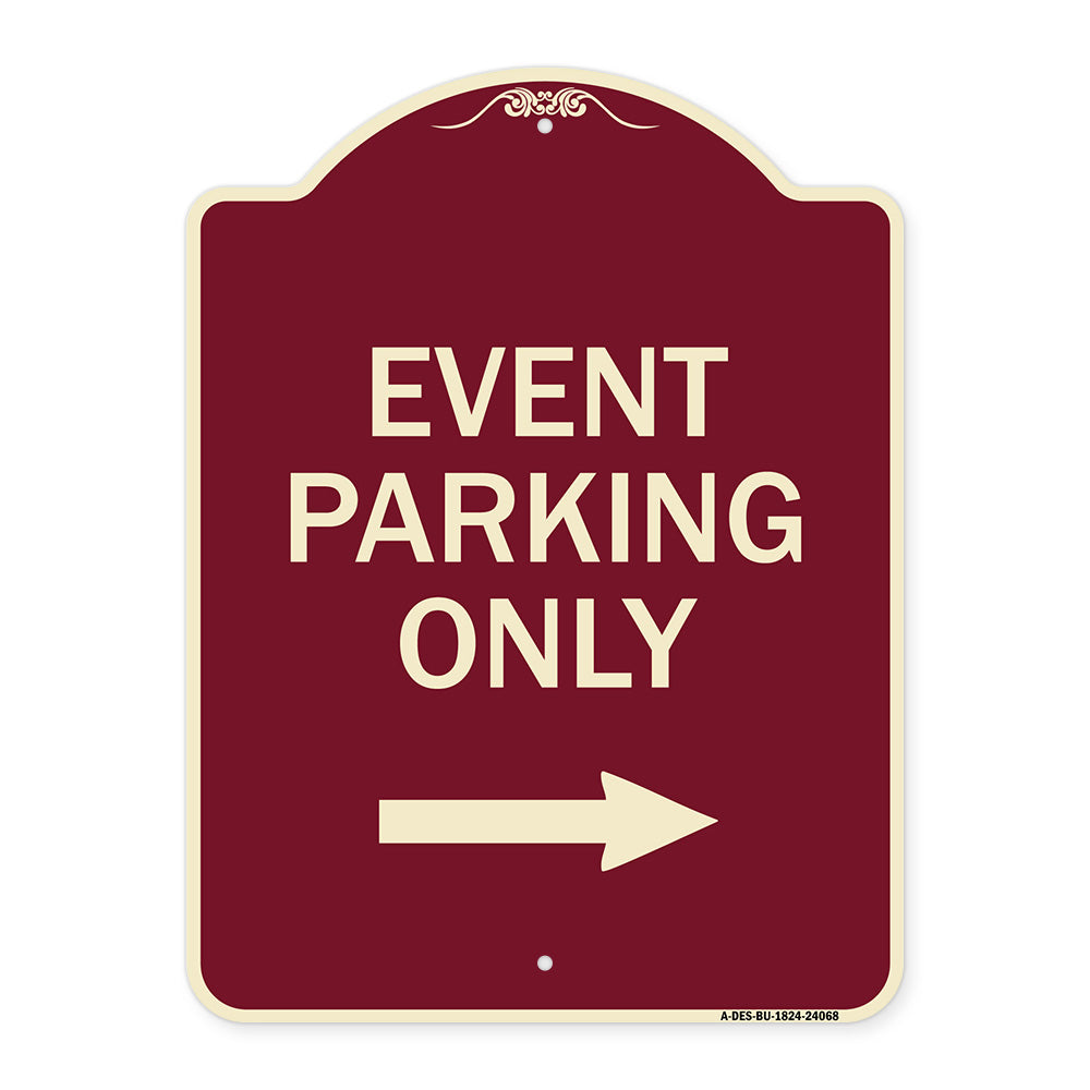 Event Parking Only (With Right Arrow)