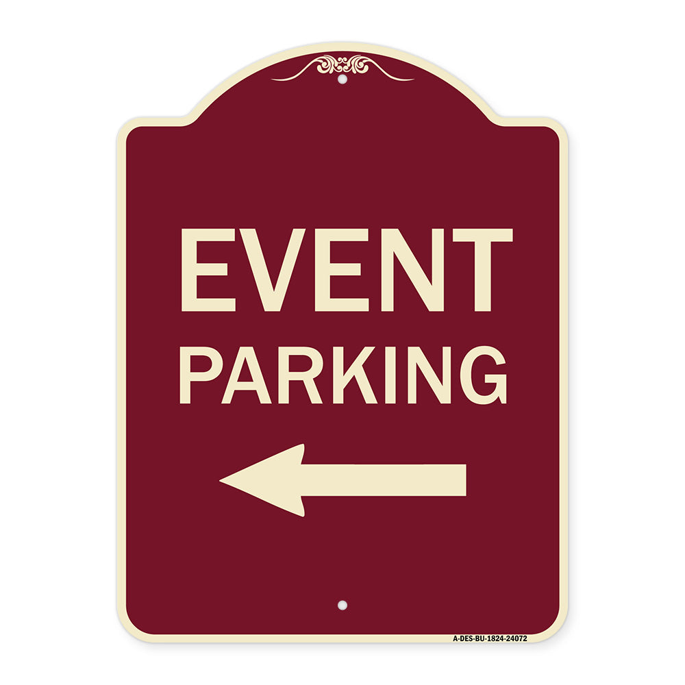 Event Parking Only (With Left Arrow)