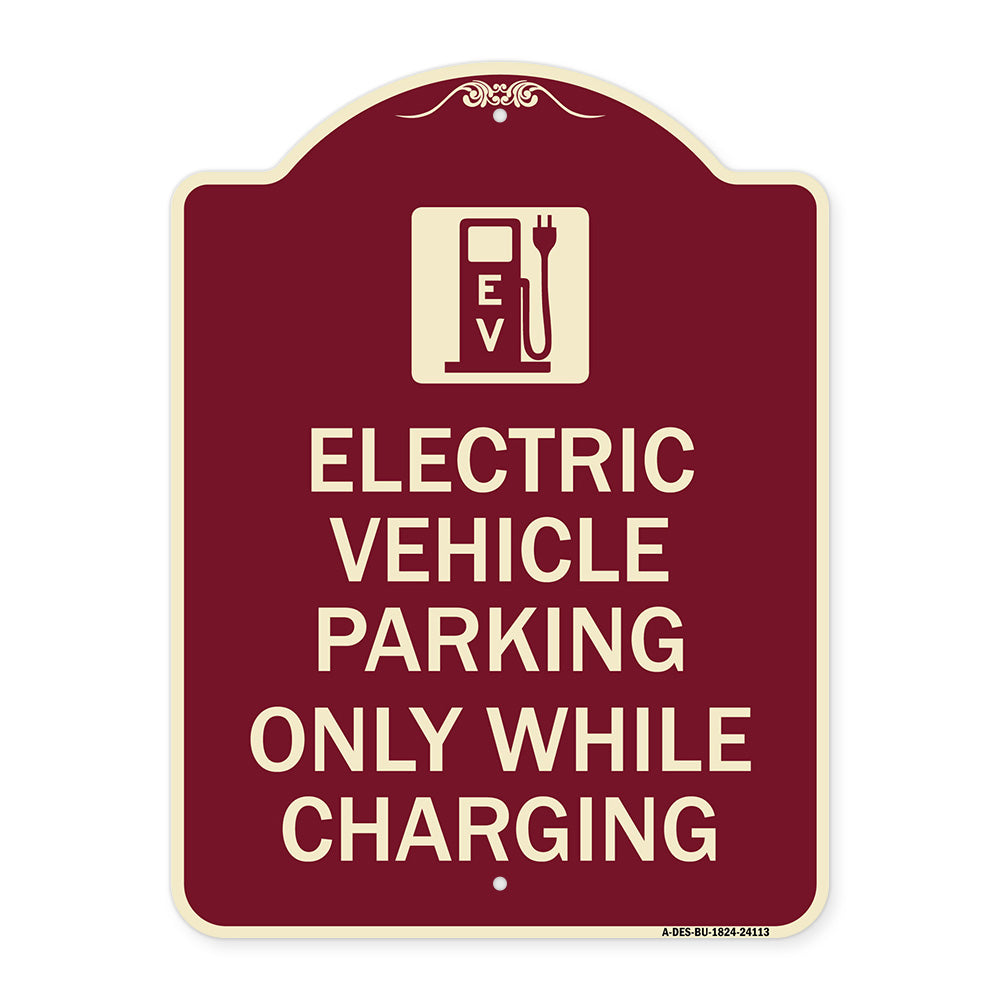 Electric Vehicle Parking Only While Charging with Graphic