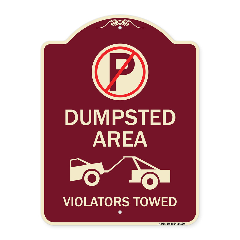 Dumpster Sign No Parking Dumpster Area Violators Towed (With Graphic)
