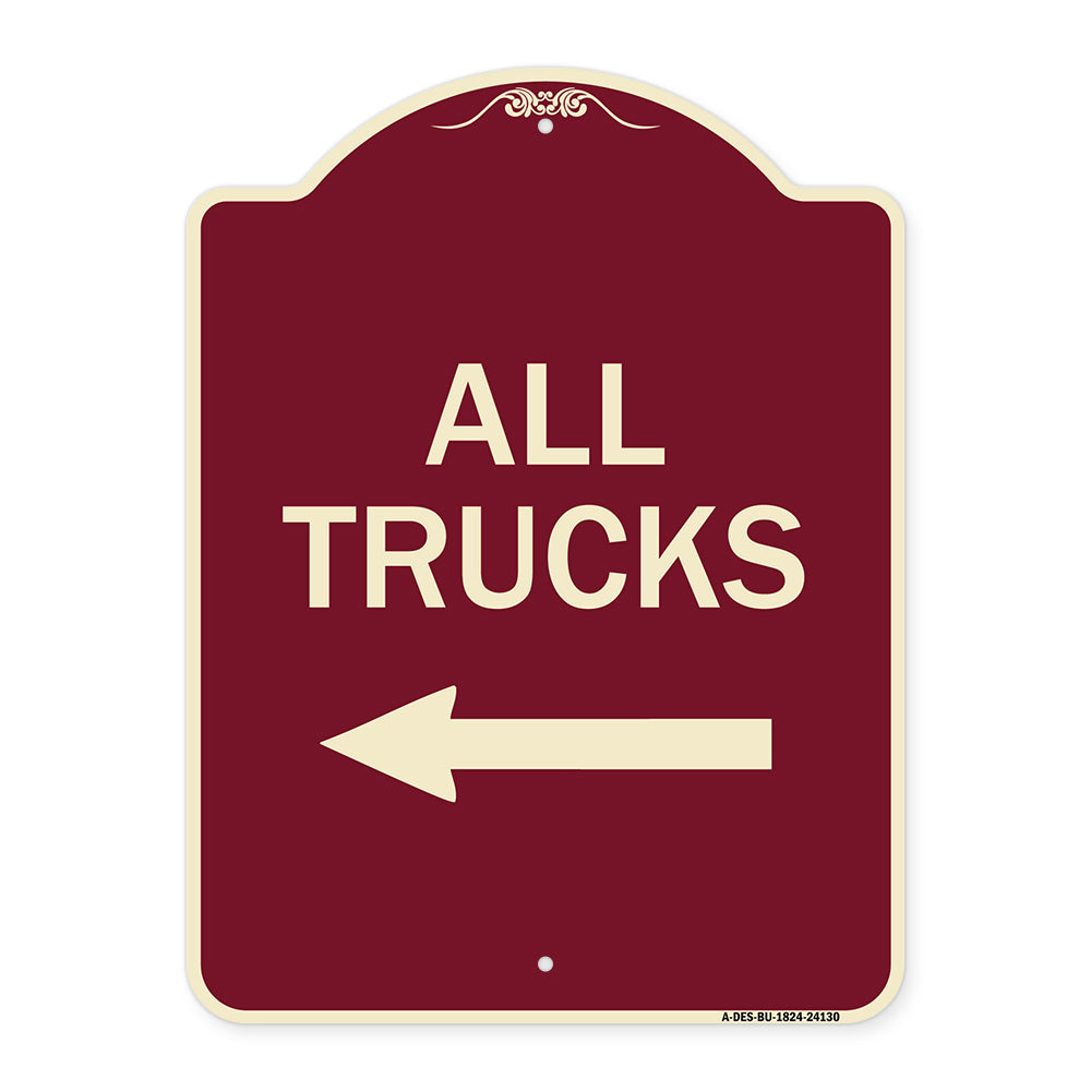 Driveway Sign All Trucks with Left Arrow