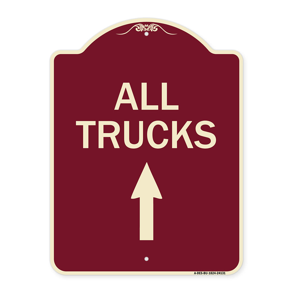 Driveway Sign All Trucks Move Ahead with Up Arrow