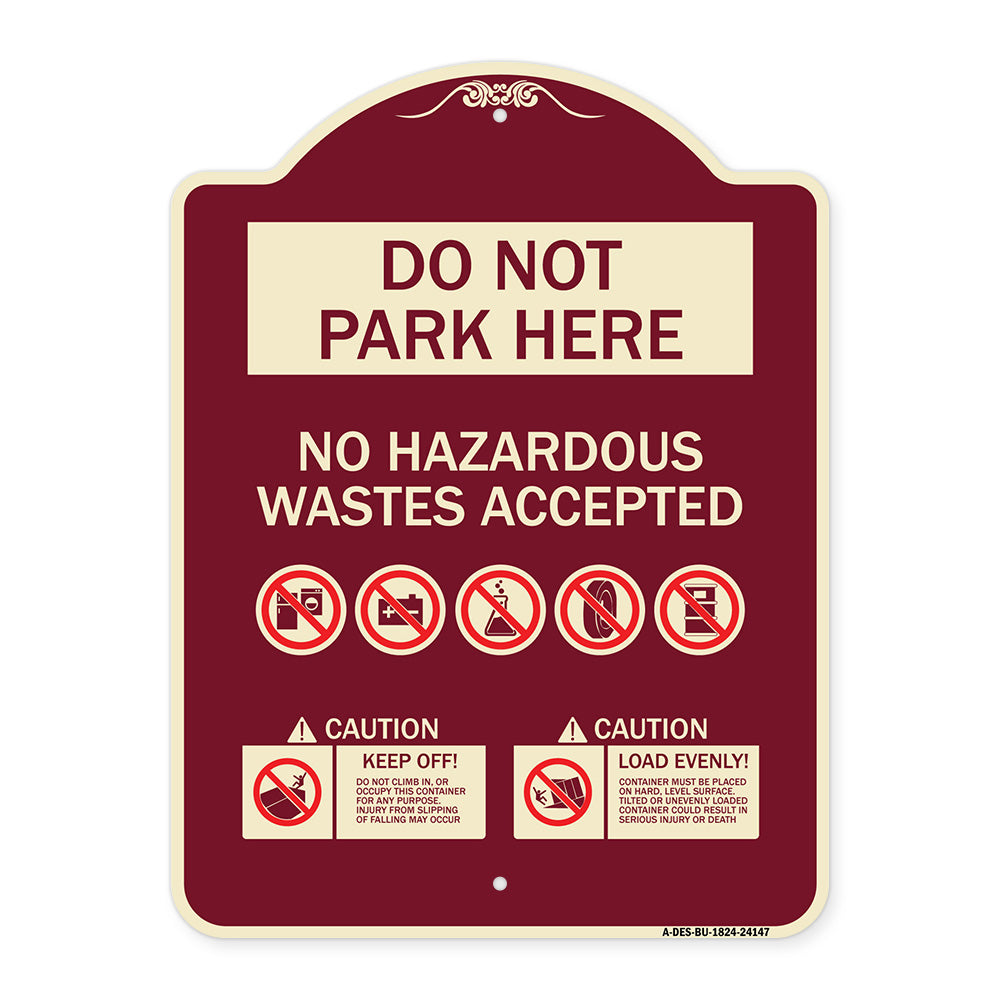 Do Not Park Here No Hazardous Waste Accepted