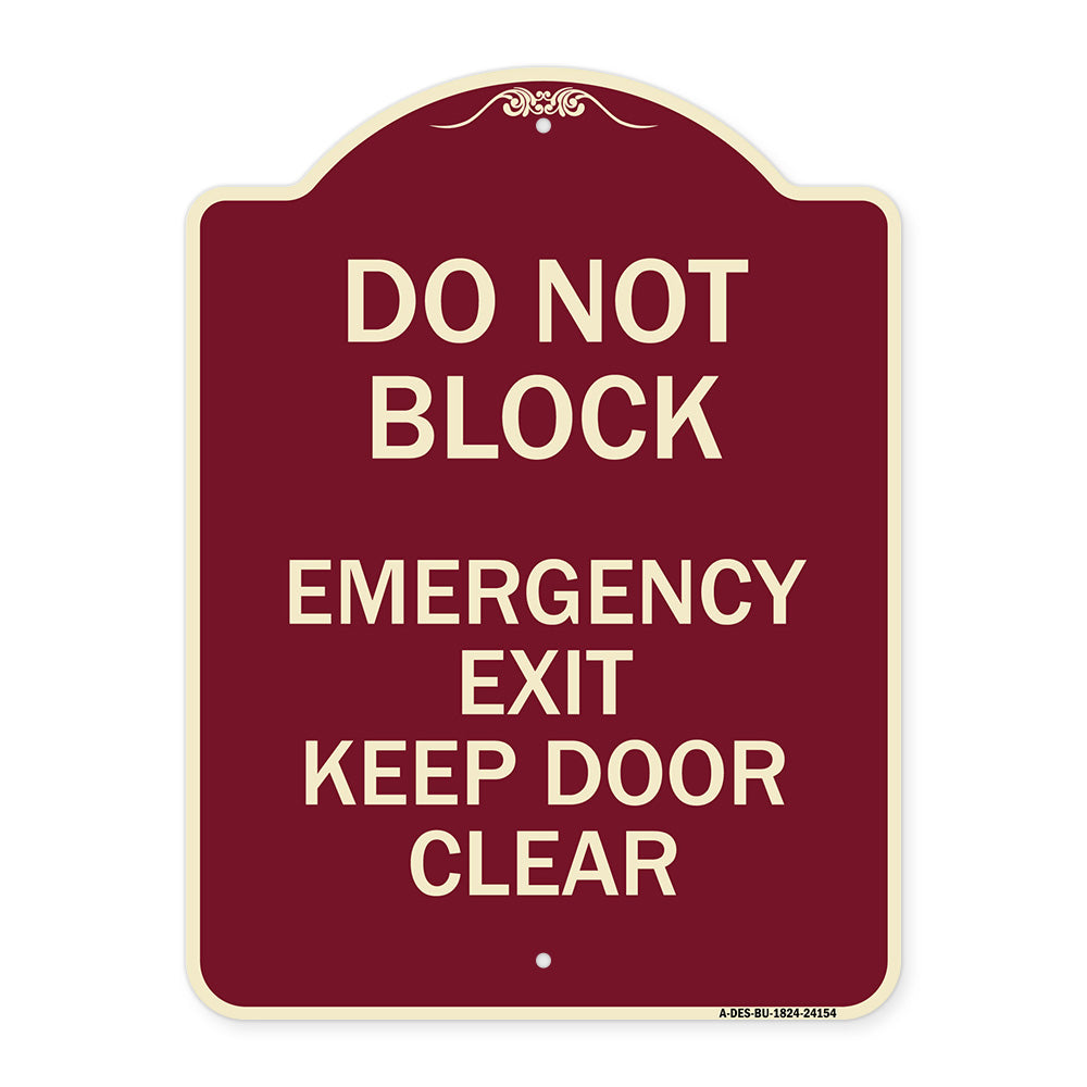 Do Not Block Emergency Exit Door Keep Clear