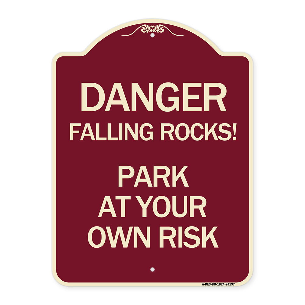 Danger Falling Rocks! - Park at Your Own Risk