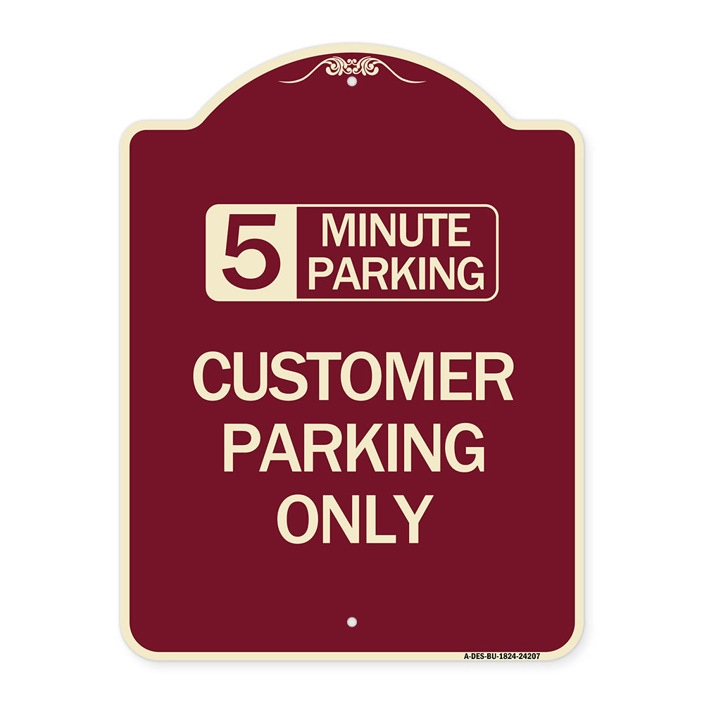 Customer Parking Only (Choose Your Limit) Minute Parking