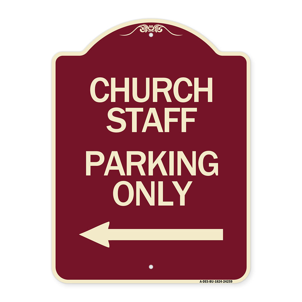 Church Staff Parking Only (With Left Arrow)