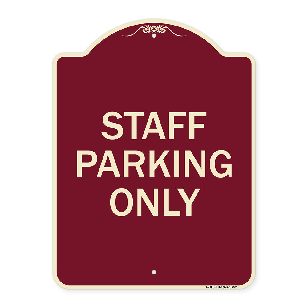 Staff Parking Only