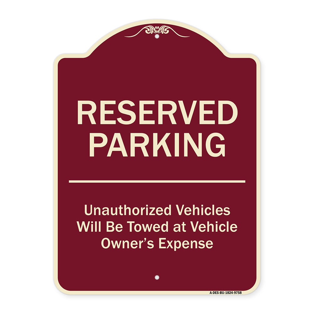 Reserved Parking Unauthorized Vehicles Will Be Towed At Vehicle Owner's Expense