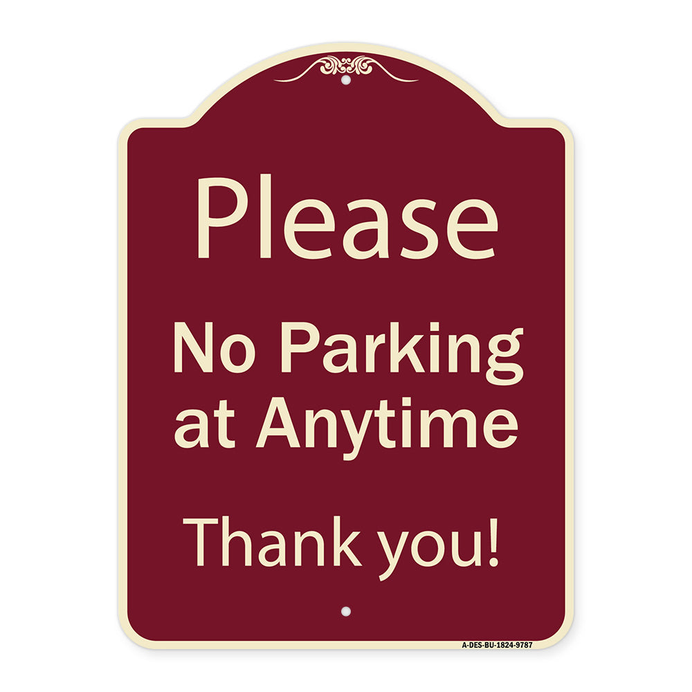 Please No Parking At Anytime