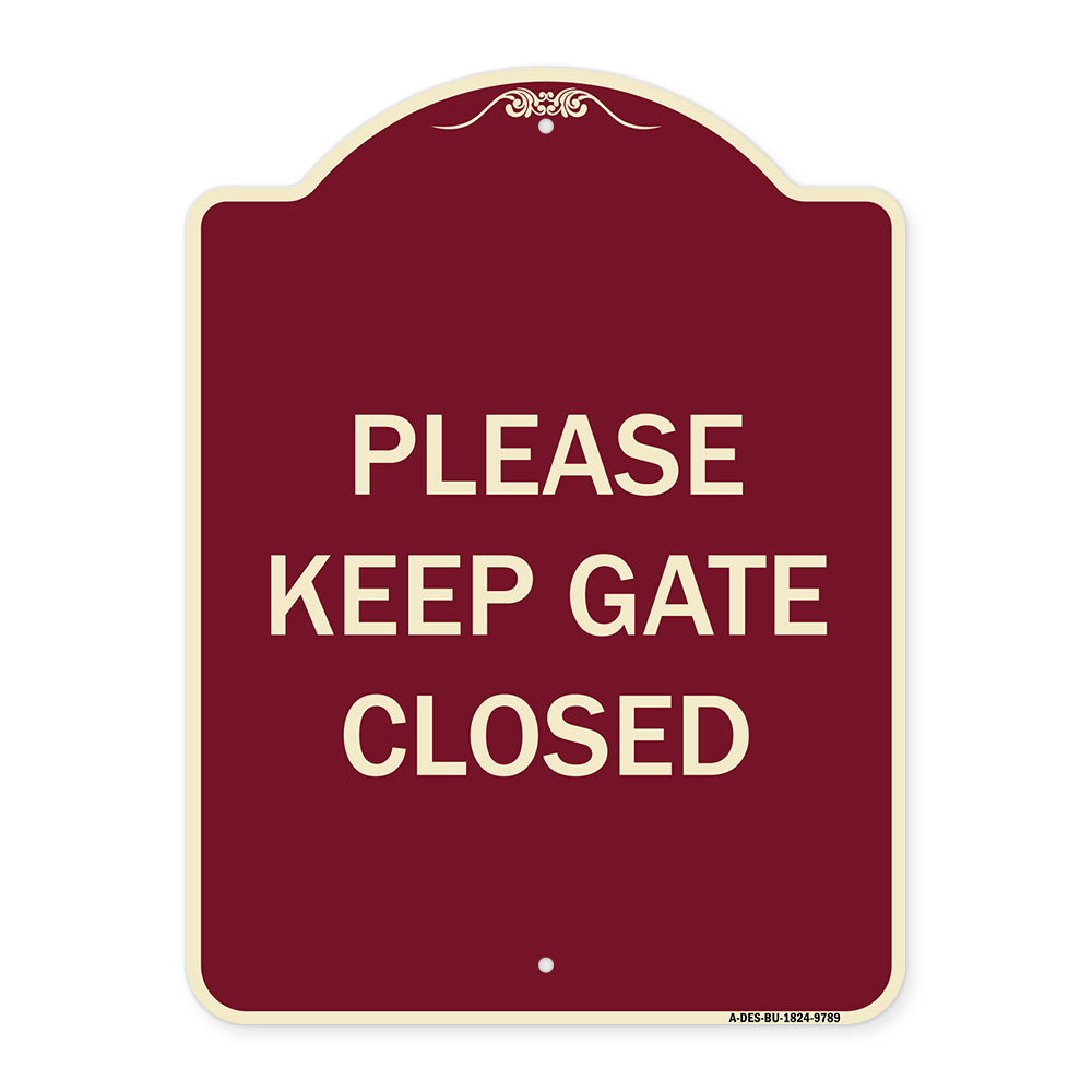 Please Keep Gate Closedplease Keep Gate Closed