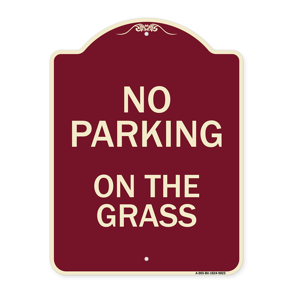 No Parking On The Grass