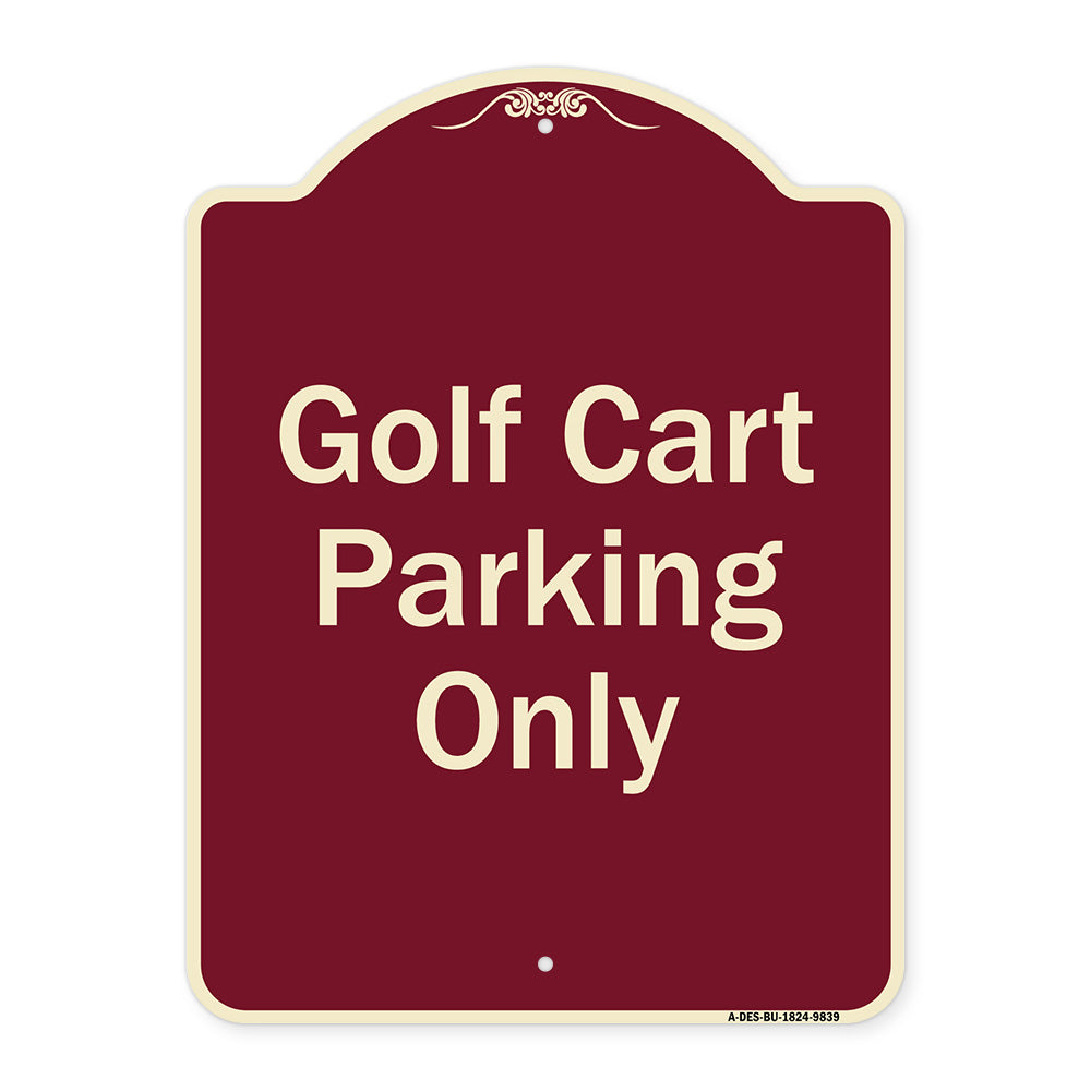 Golf Cart Parking Only