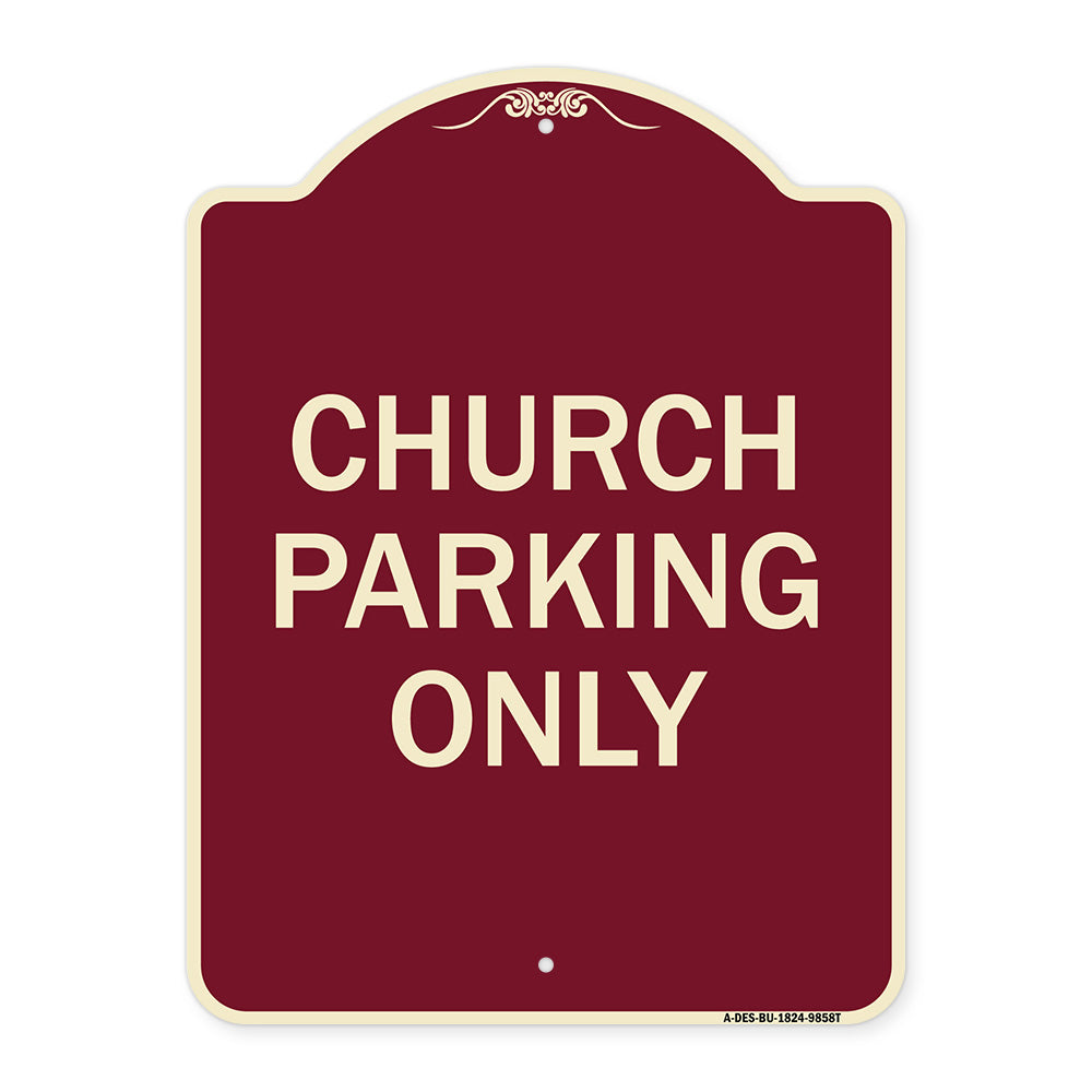 Church Parking Only