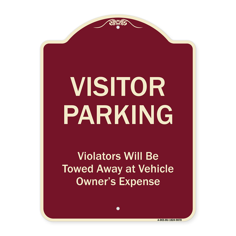 Visitor Parking Violators Will Be Towed Away At Vehicle Owner's Expense