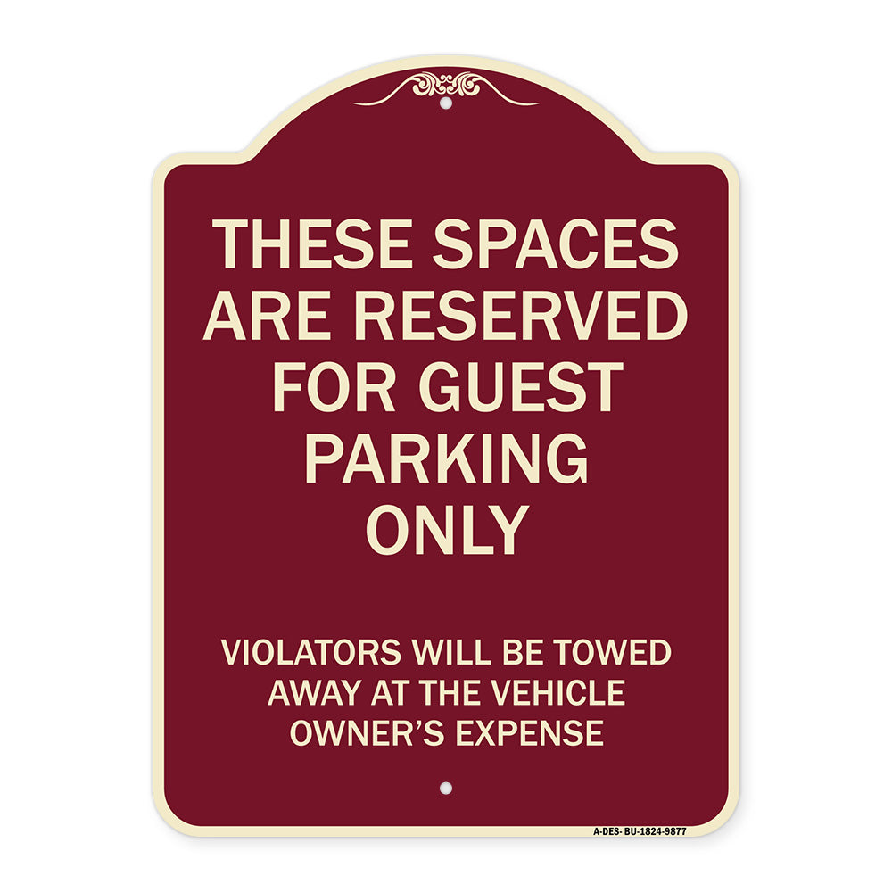 These Spaces Are Reserved For Guest Parking Only