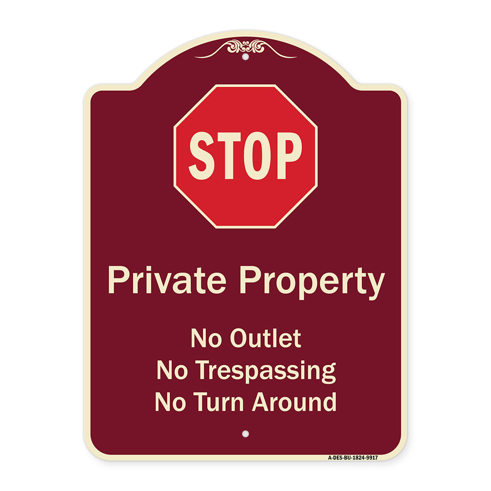 Private Property No Outlet No Trespassing Or Turn Around With Stop Symbol