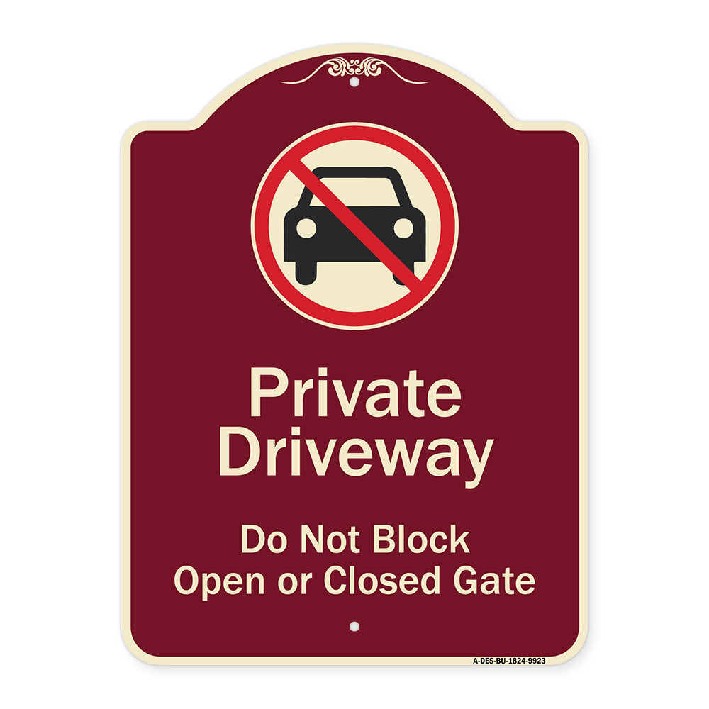 Private Driveway Do Not Block Open Or Closed Gate With No Parking Graphic