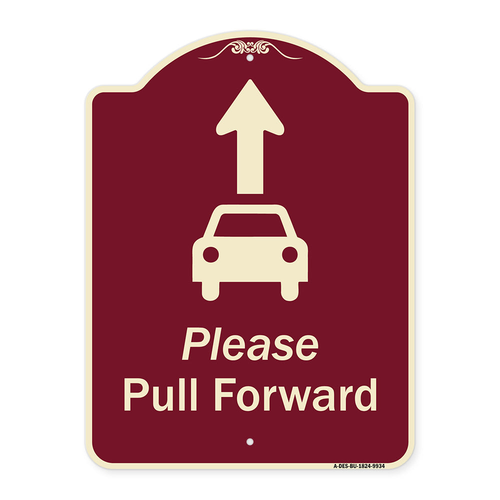 Please Pull Forward With Graphic And Ahead Arrow