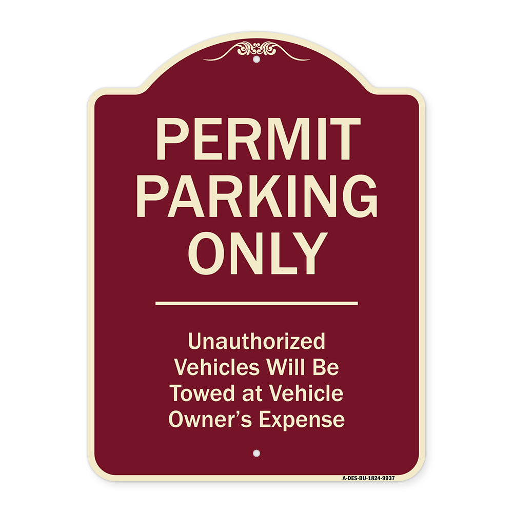 Permit Parking Only Unauthorized Vehicles Will Be Towed At Vehicle Owner's Expense