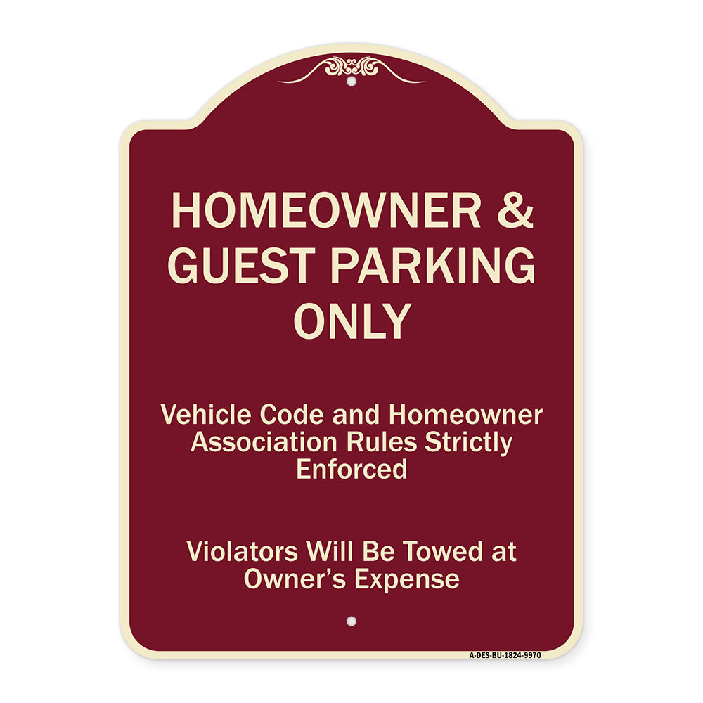 Homeowner & Guest Parking Only