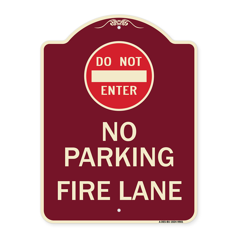Do Not Enter, No Parking, Fire Lane With Graphic