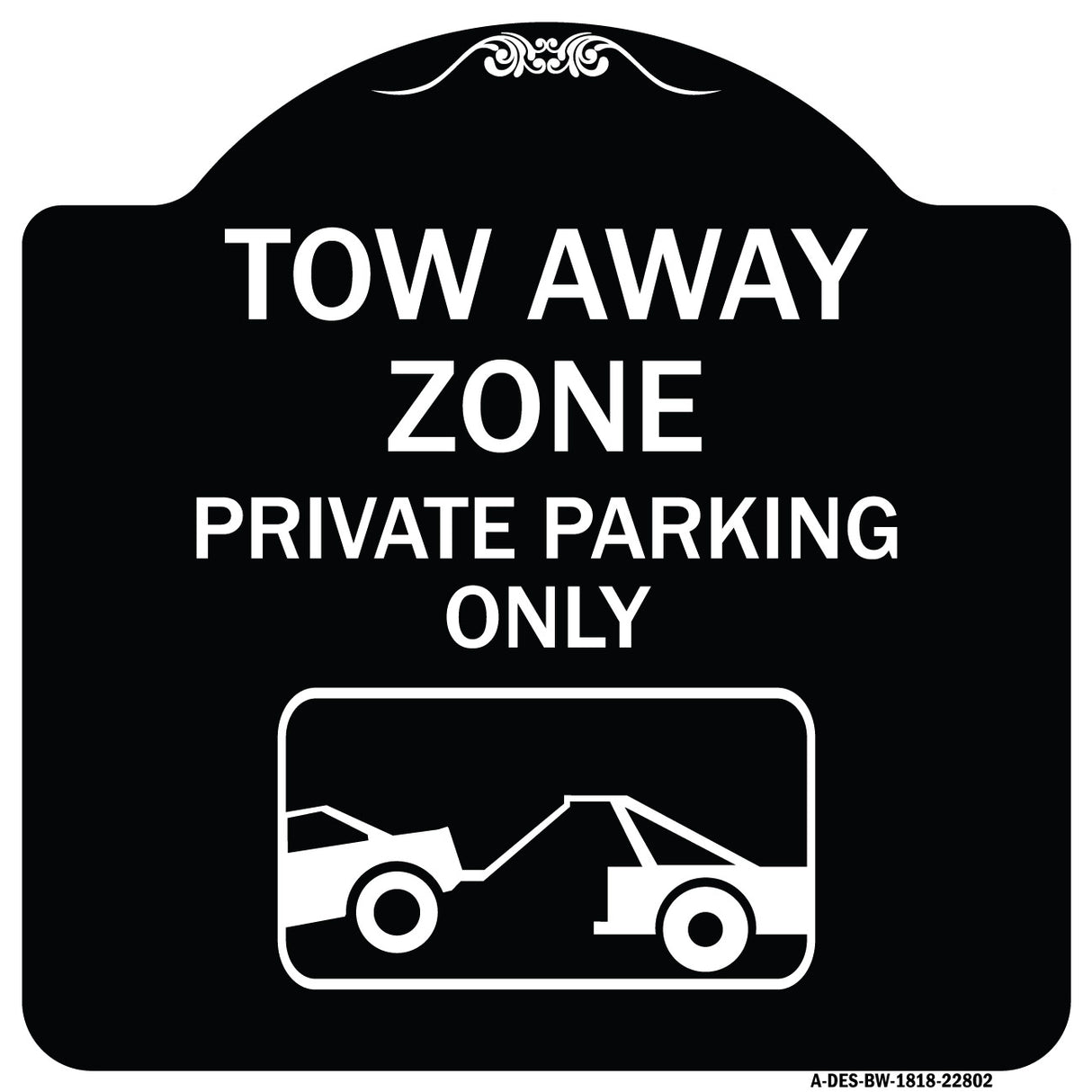 Tow Away Zone - Private Parking Only (With Car Towing Symbol)