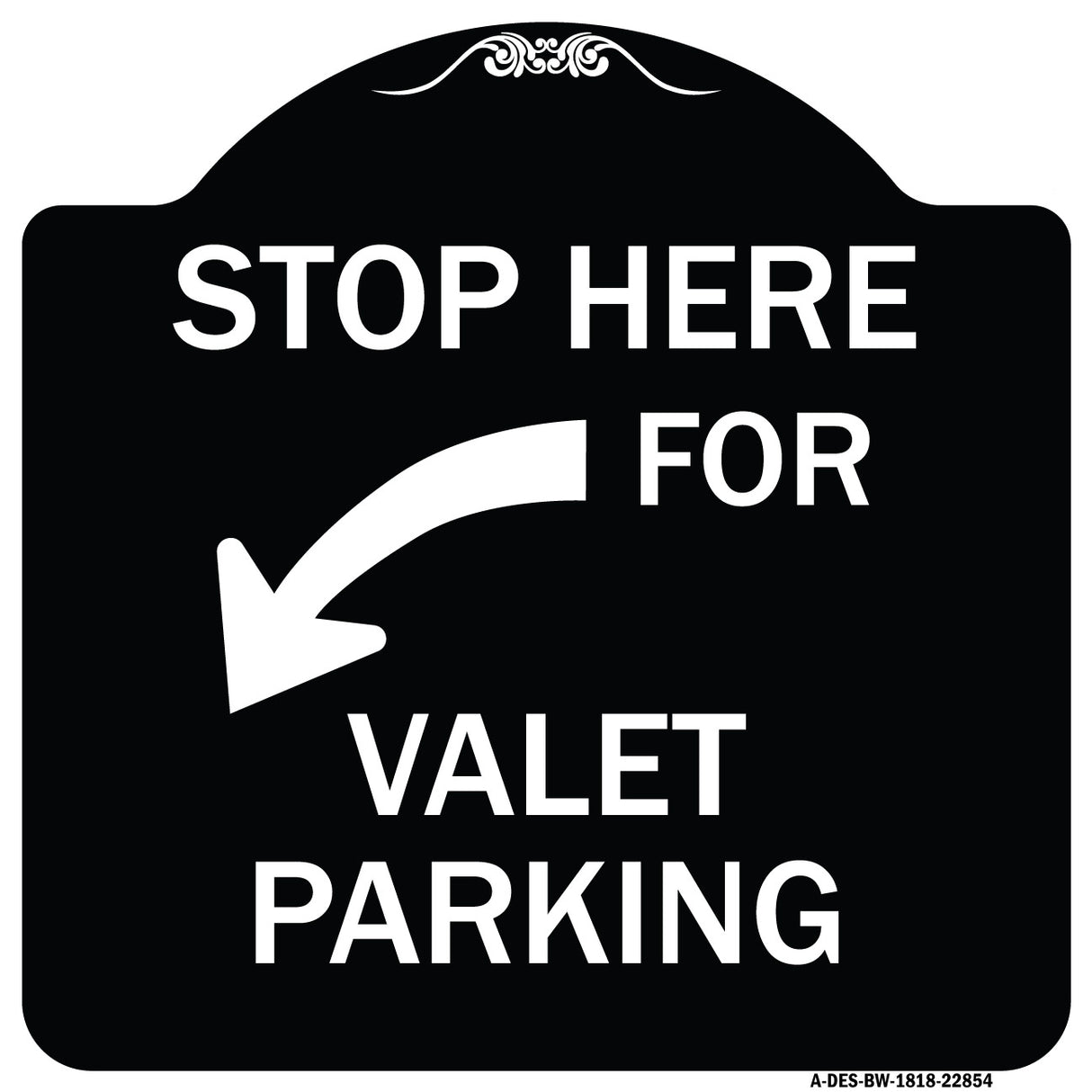 Stop Here for Valet Parking (Left Arrow)