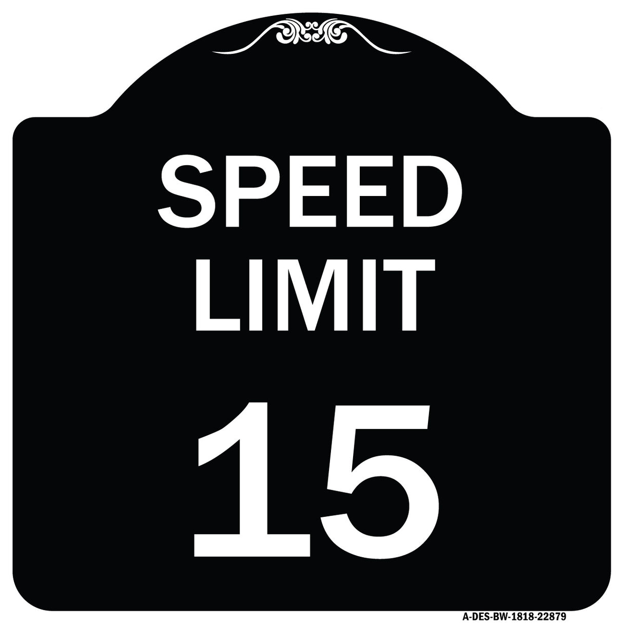 Speed Limit 15 Mph