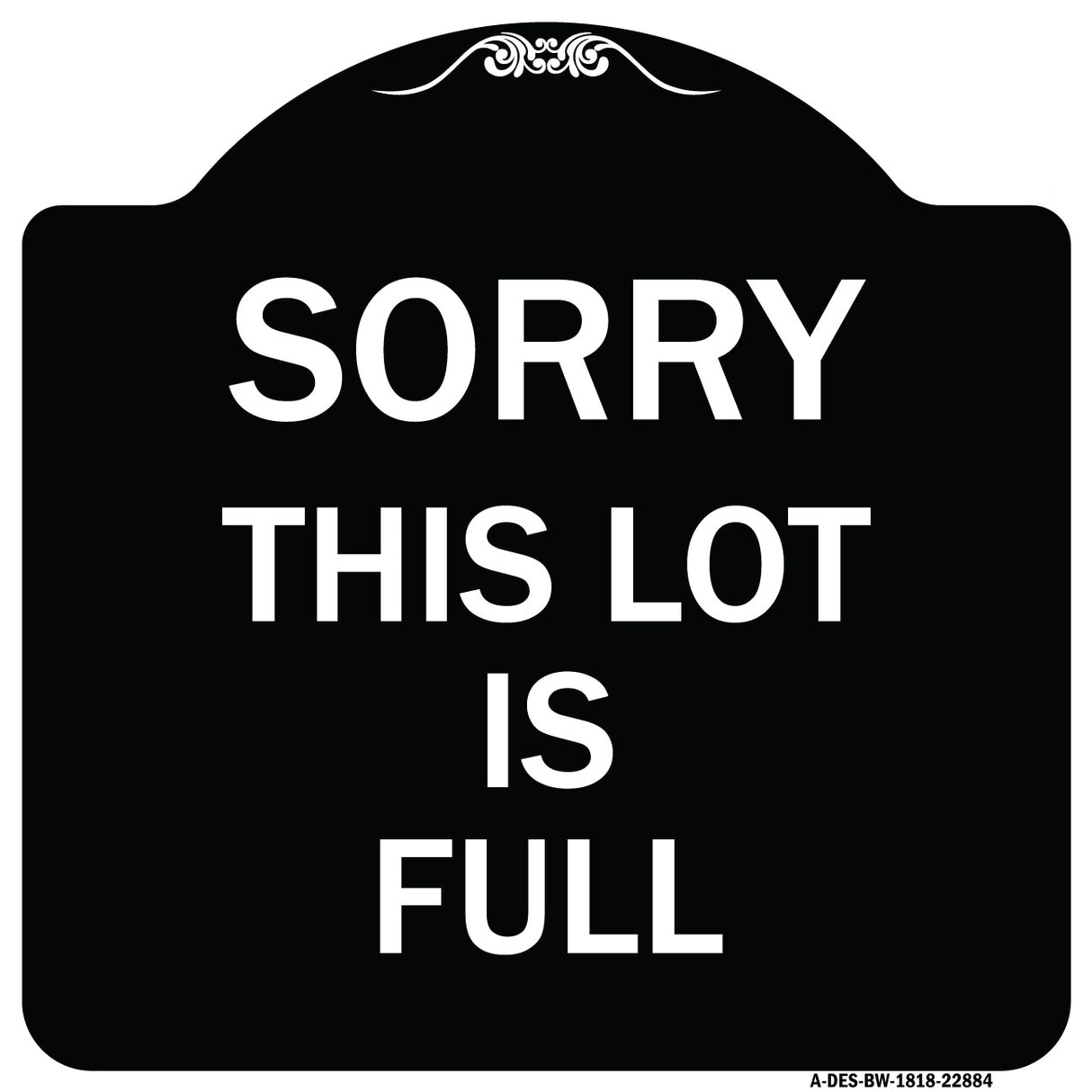 Sorry This Lot Is Full