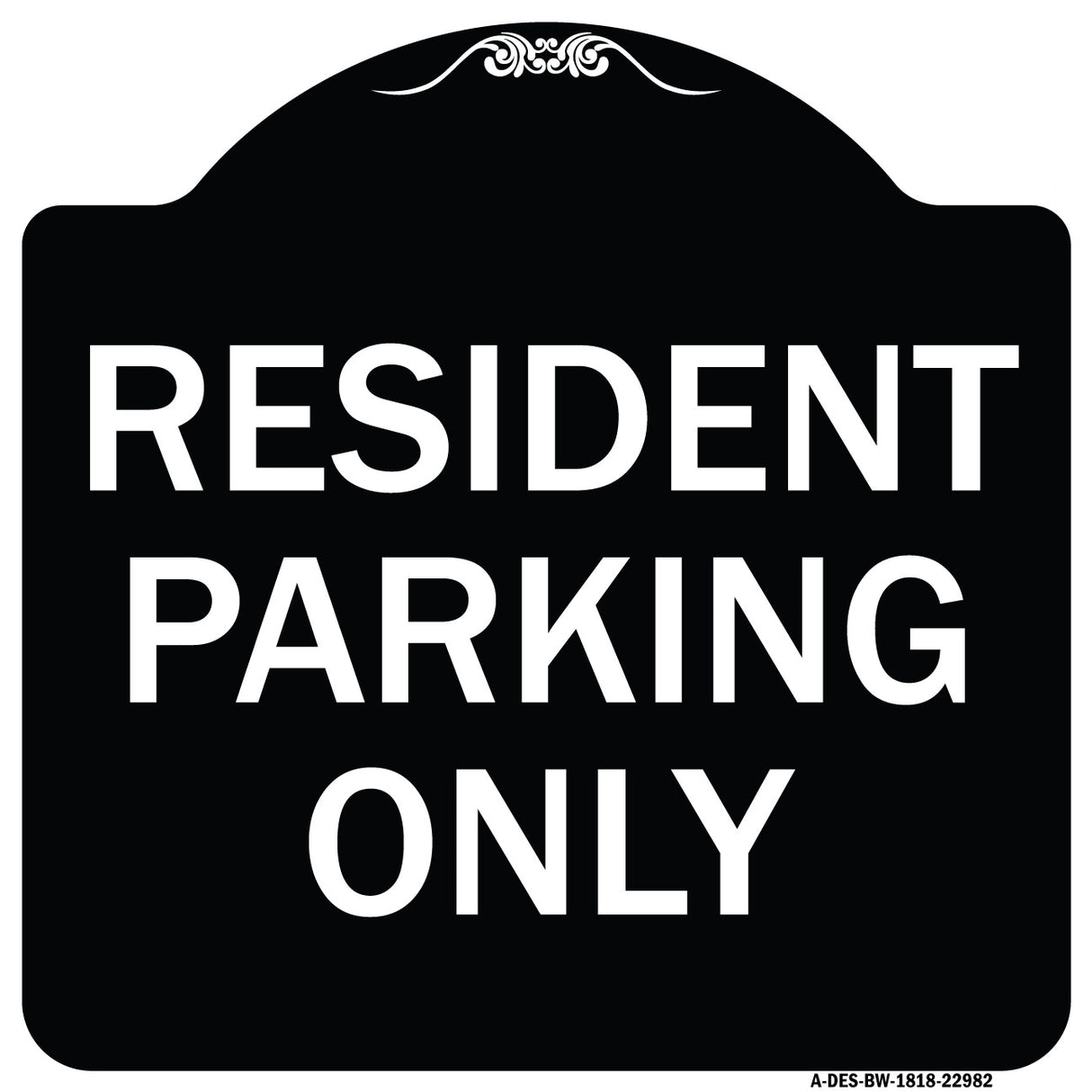 Resident Parking Only