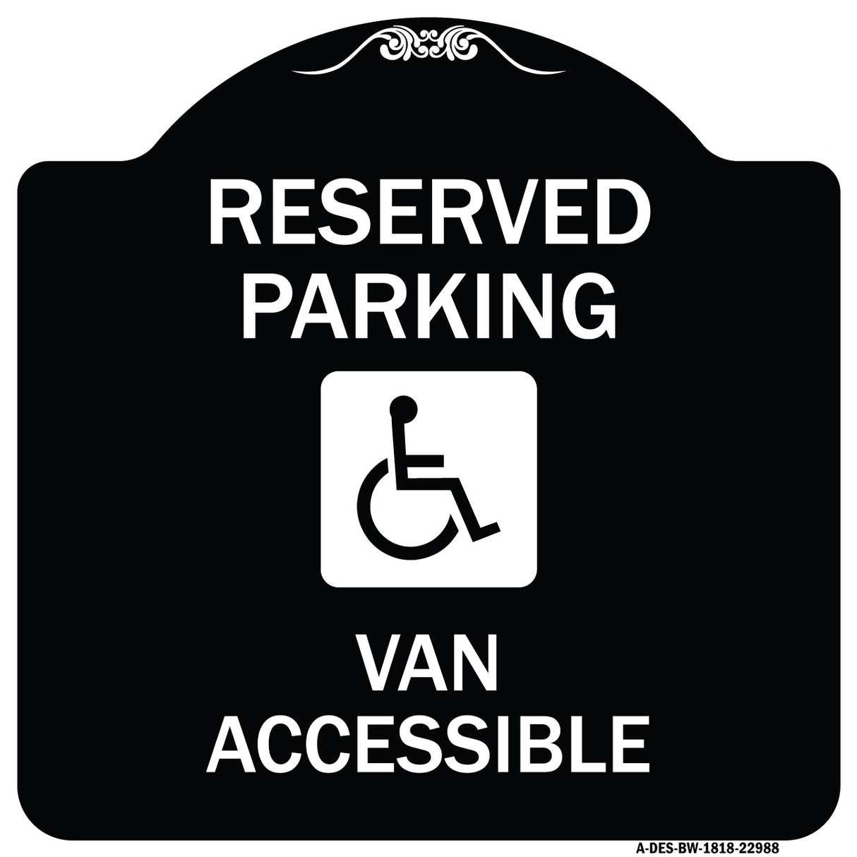 Reserved Parking Van Accessible with Symbol