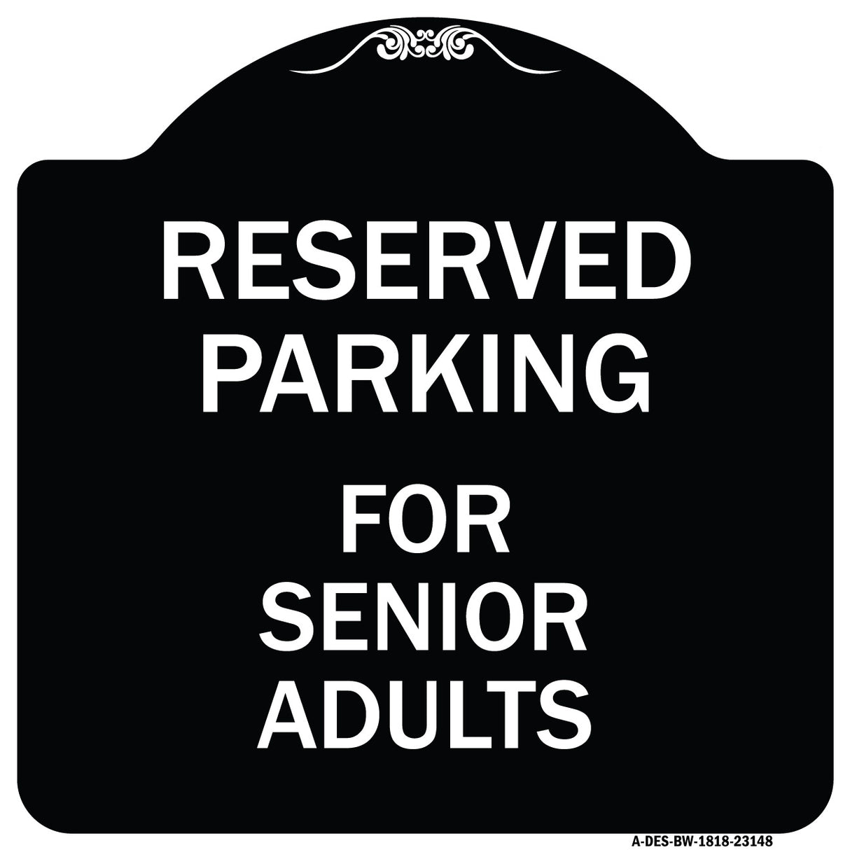Reserved Parking - for Senior Adults