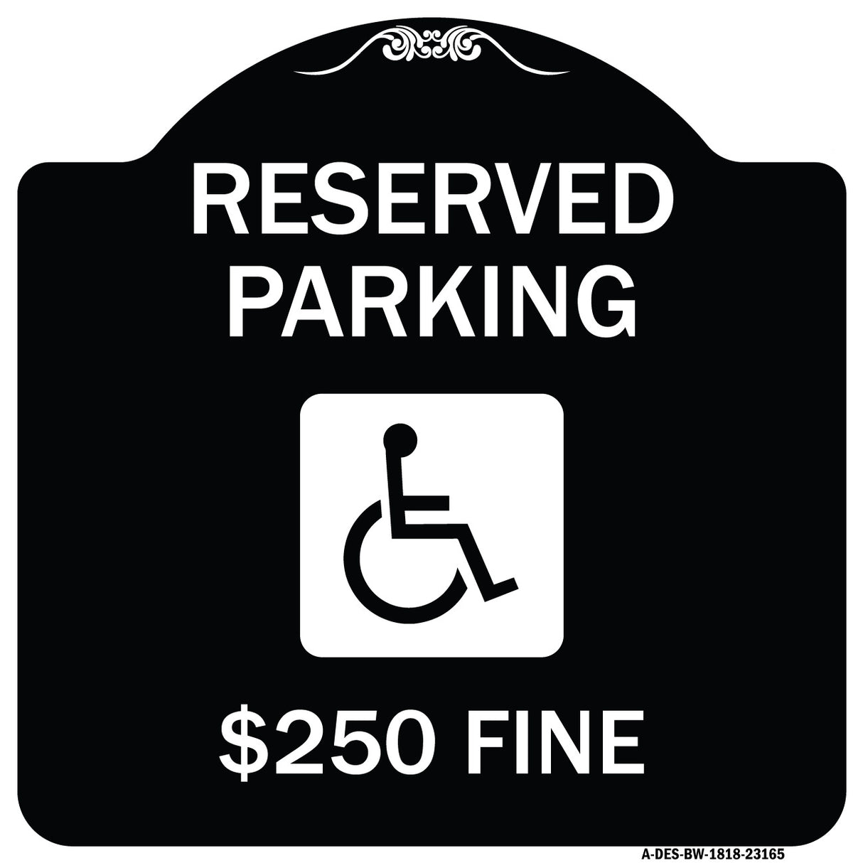 Reserved Parking $250 Fine (With Graphic)