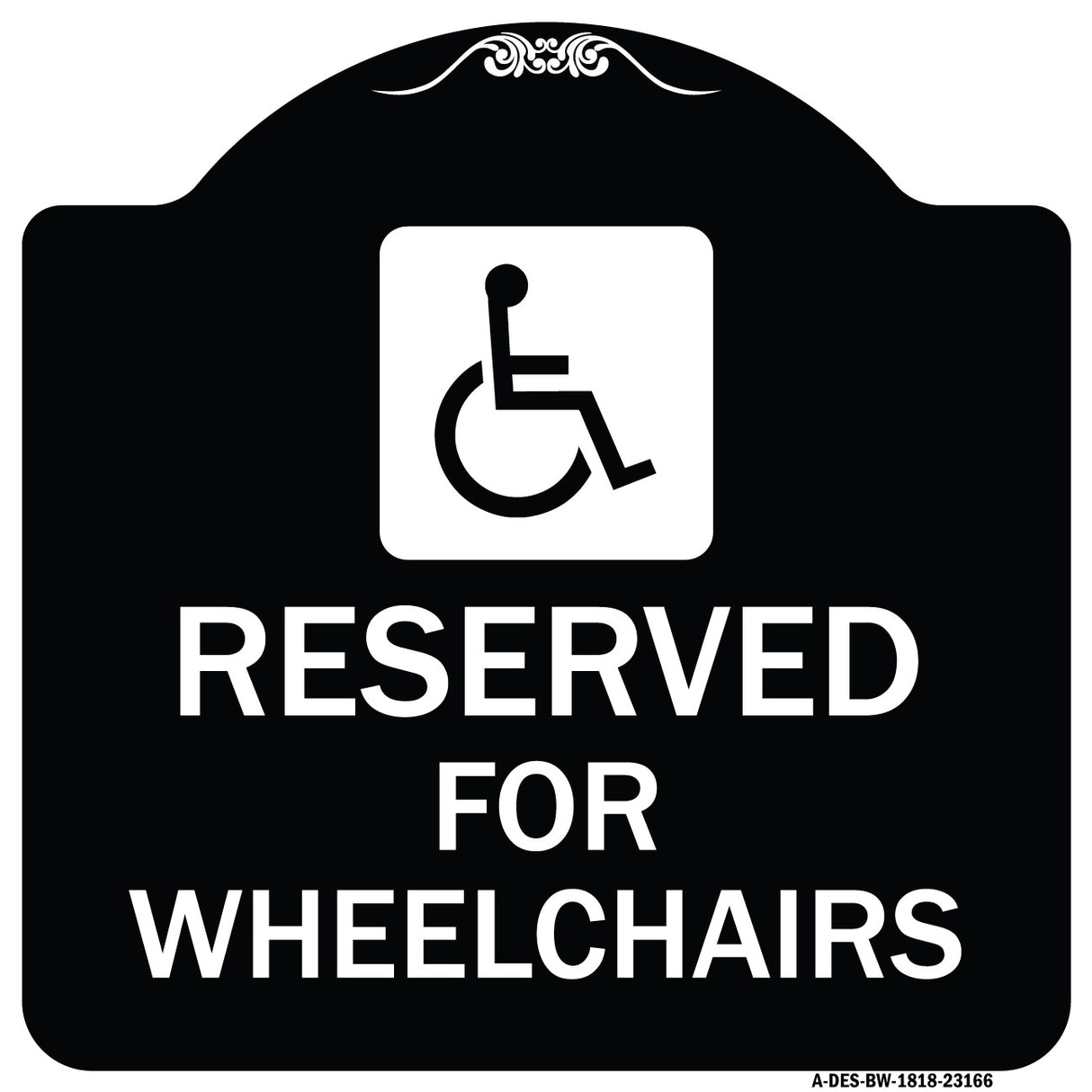 Reserved for Wheelchairs with Graphic