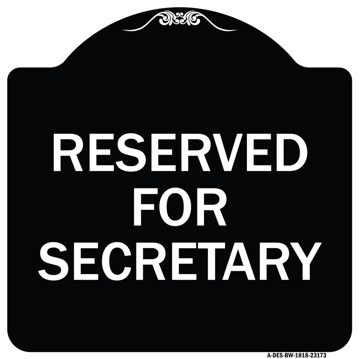 Reserved for Secretary