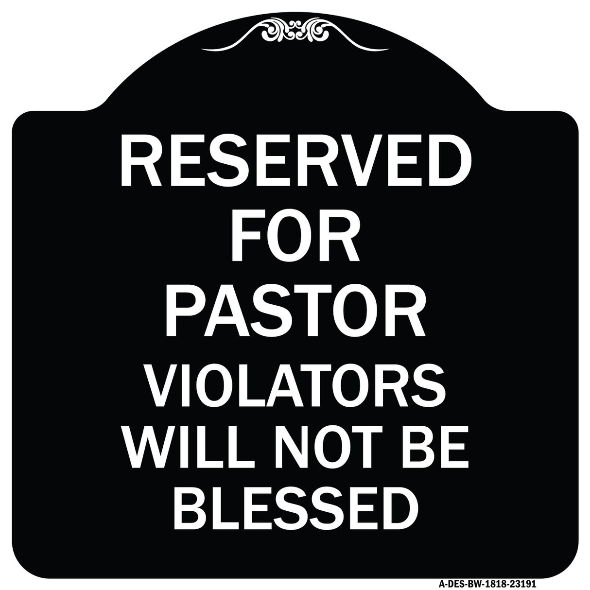 Reserved for Pastor Violators Will Not Be Blessed