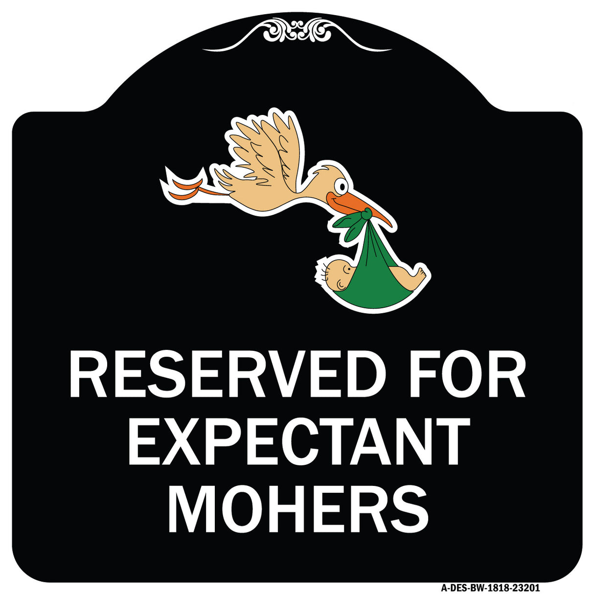 Reserved for Expectant Mothers (With Stork & Baby Graphic)