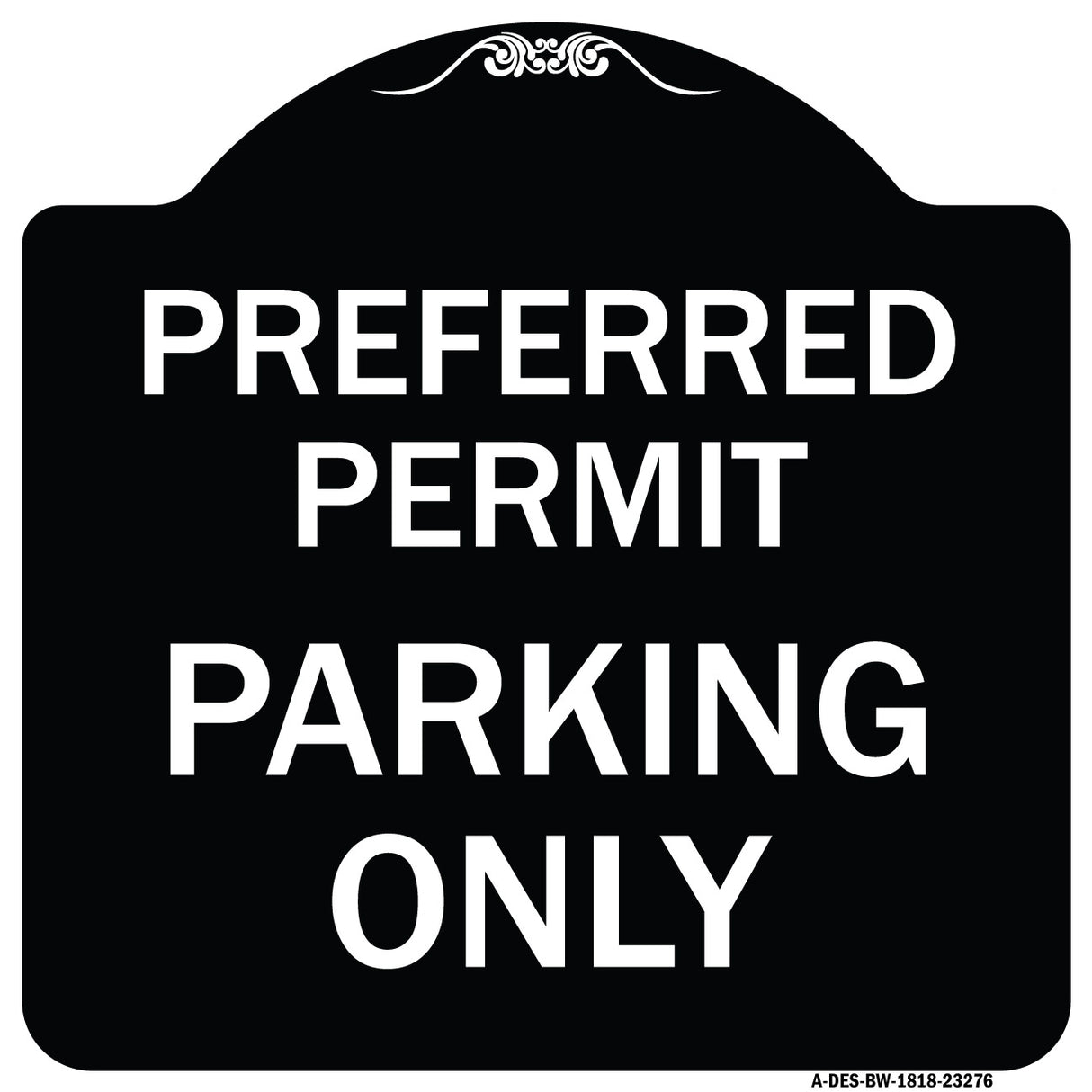 Preferred Permit Parking Only
