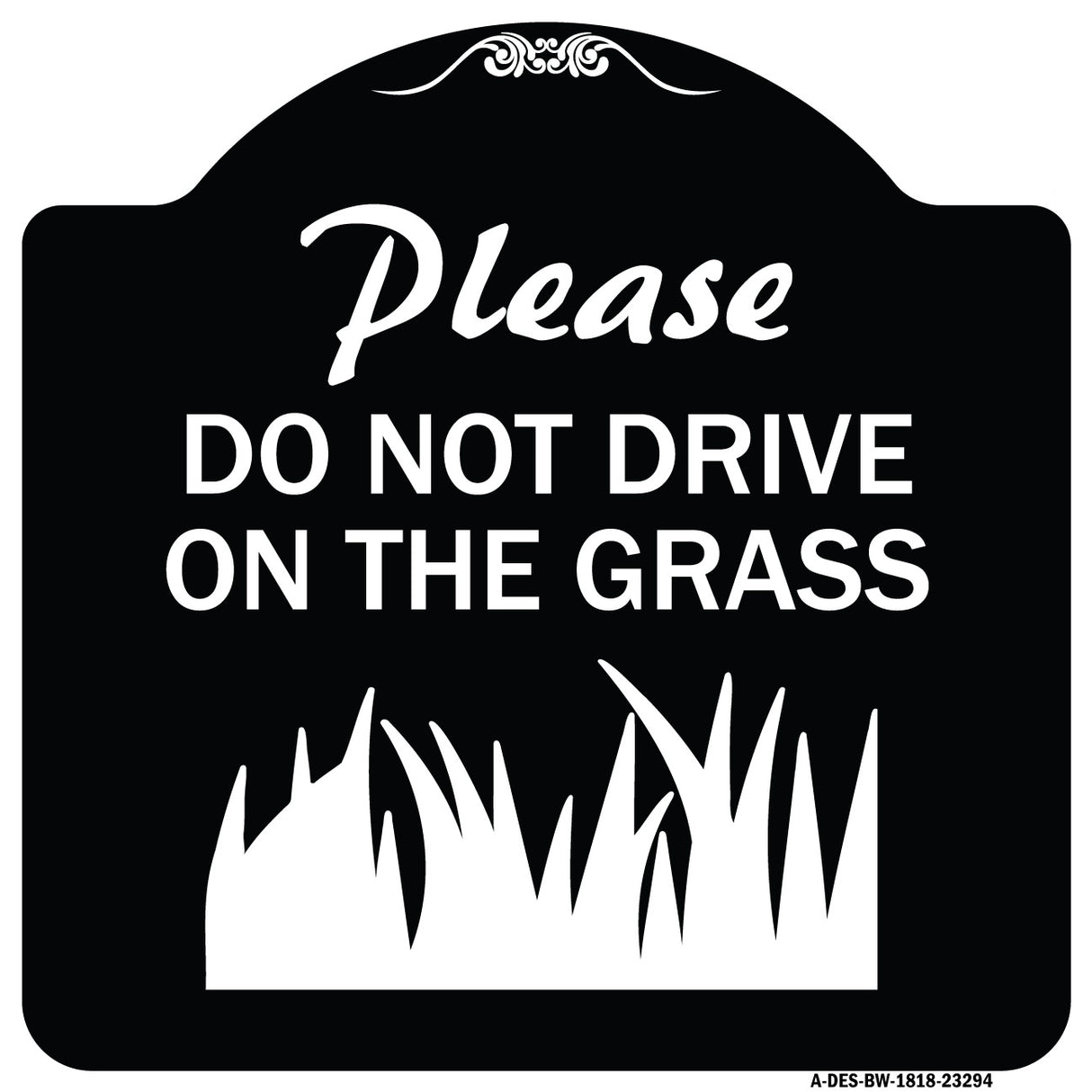 Please Do Not Drive on the Grass