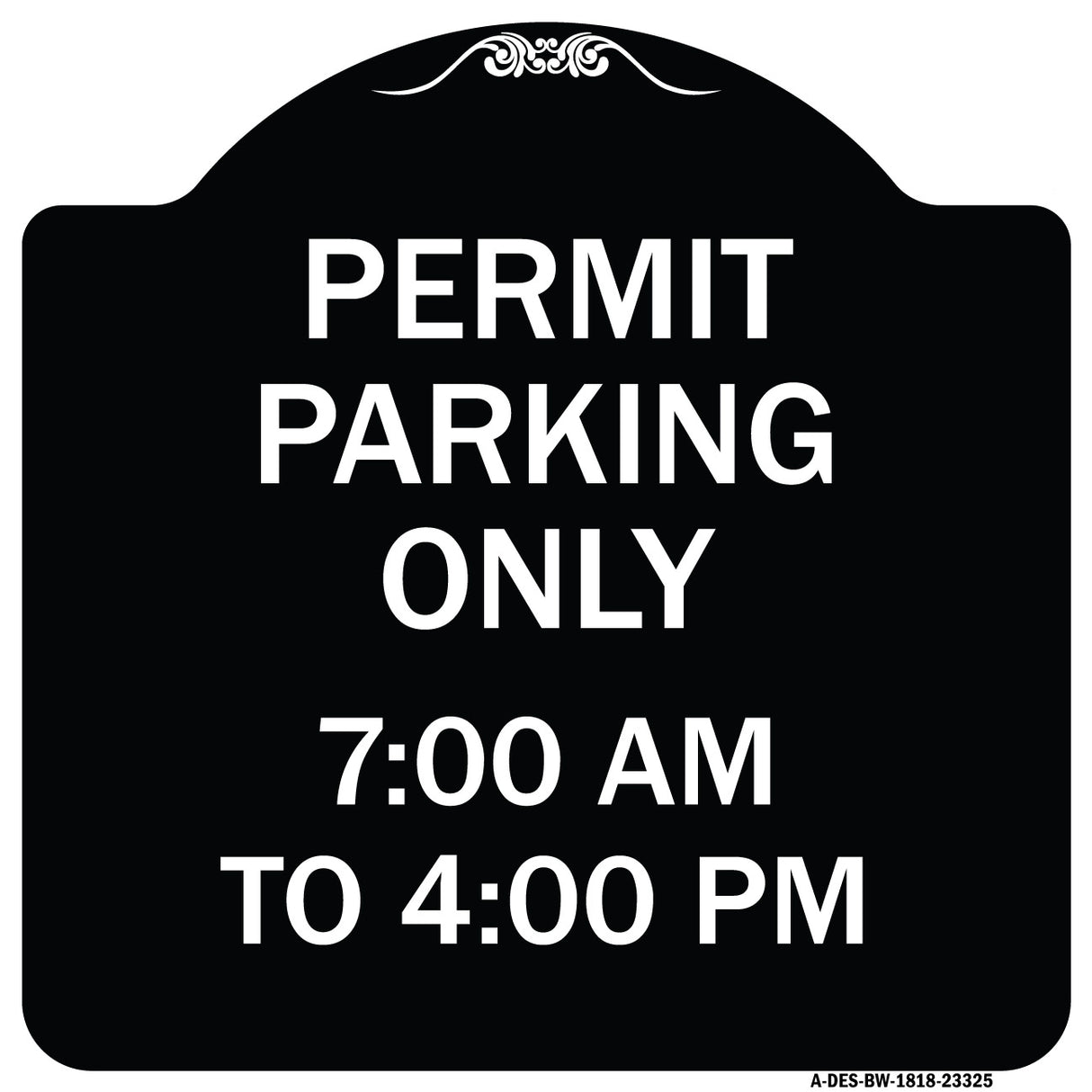 Permit Parking Only 7-00 Am to 4-00 Pm