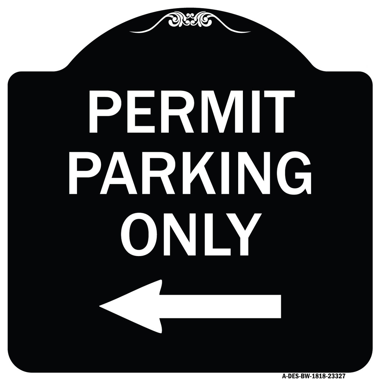 Permit Parking Only (With Left Arrow)