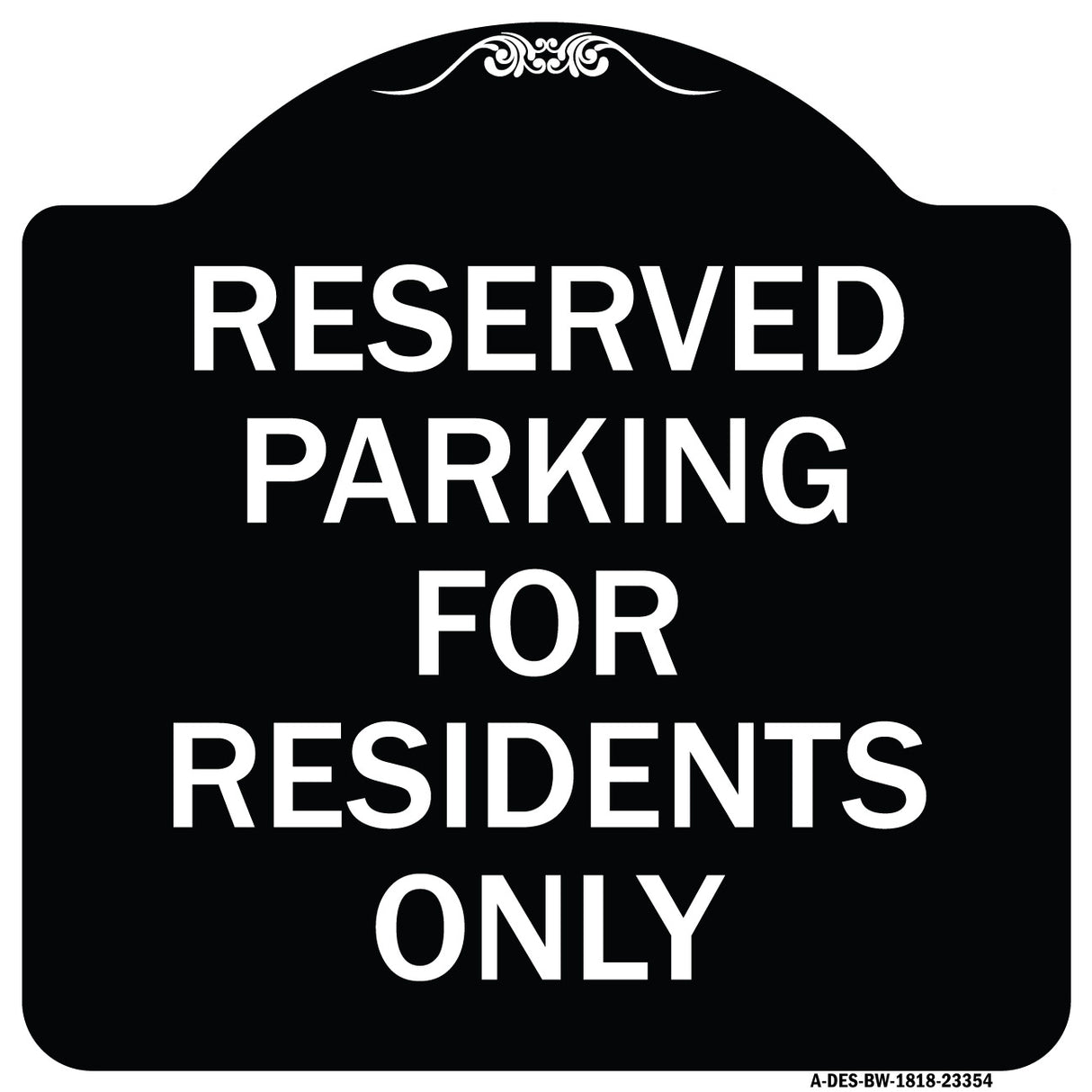 Parking Space Reserved Sign Parking Reserved for Residents Only