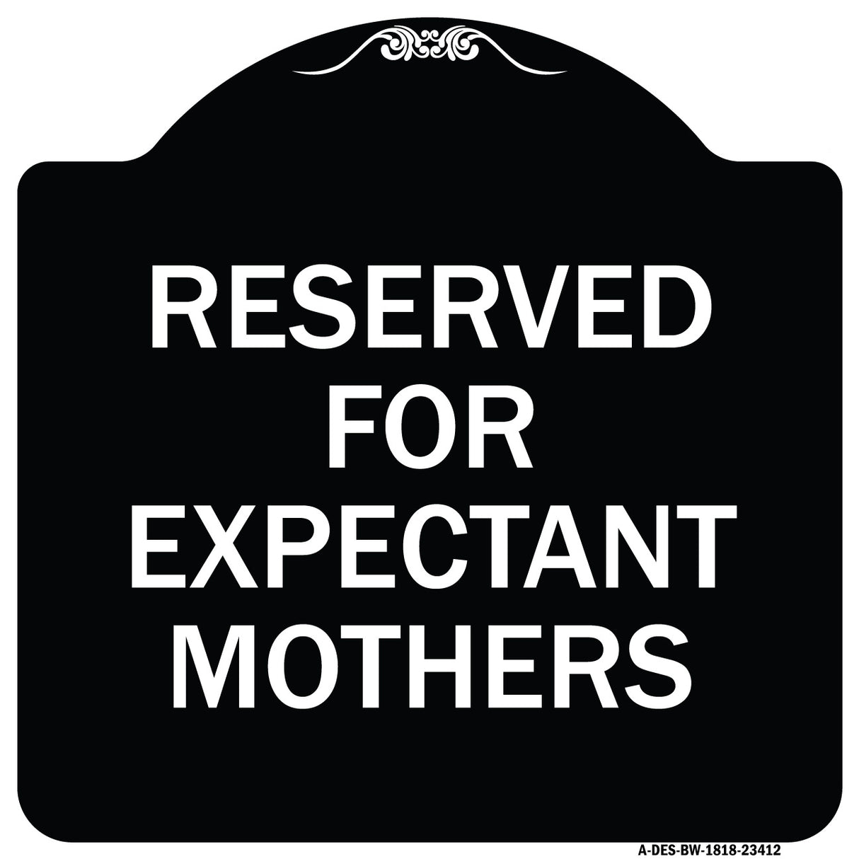Reserved for Expectant Mothers