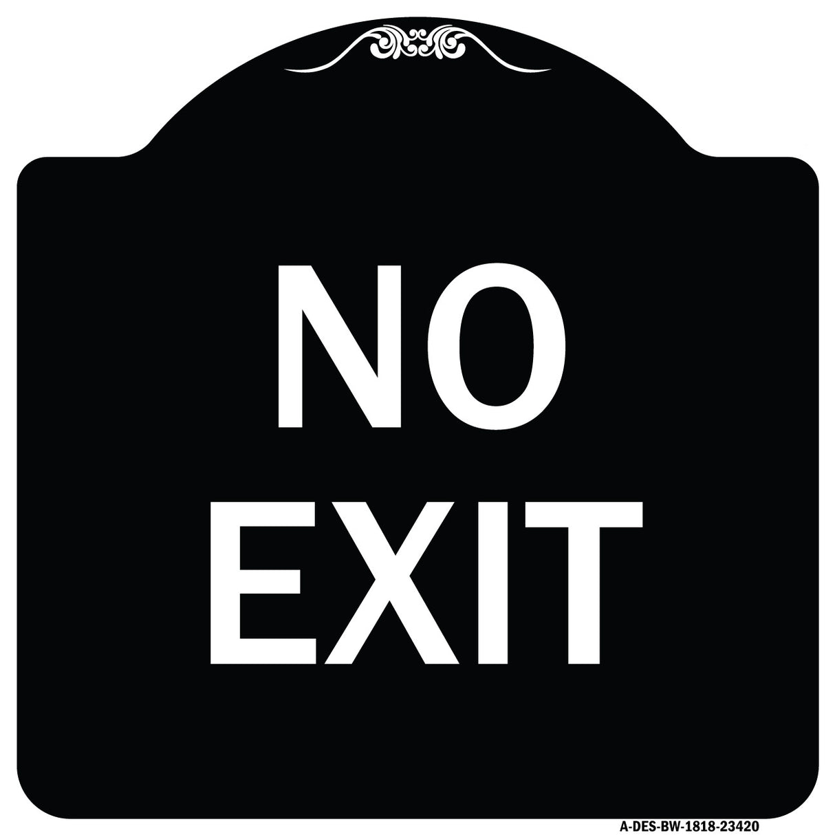 Parking Lot Sign No Exit