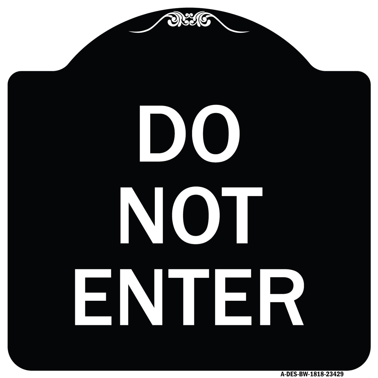Parking Lot Sign Do Not Enter