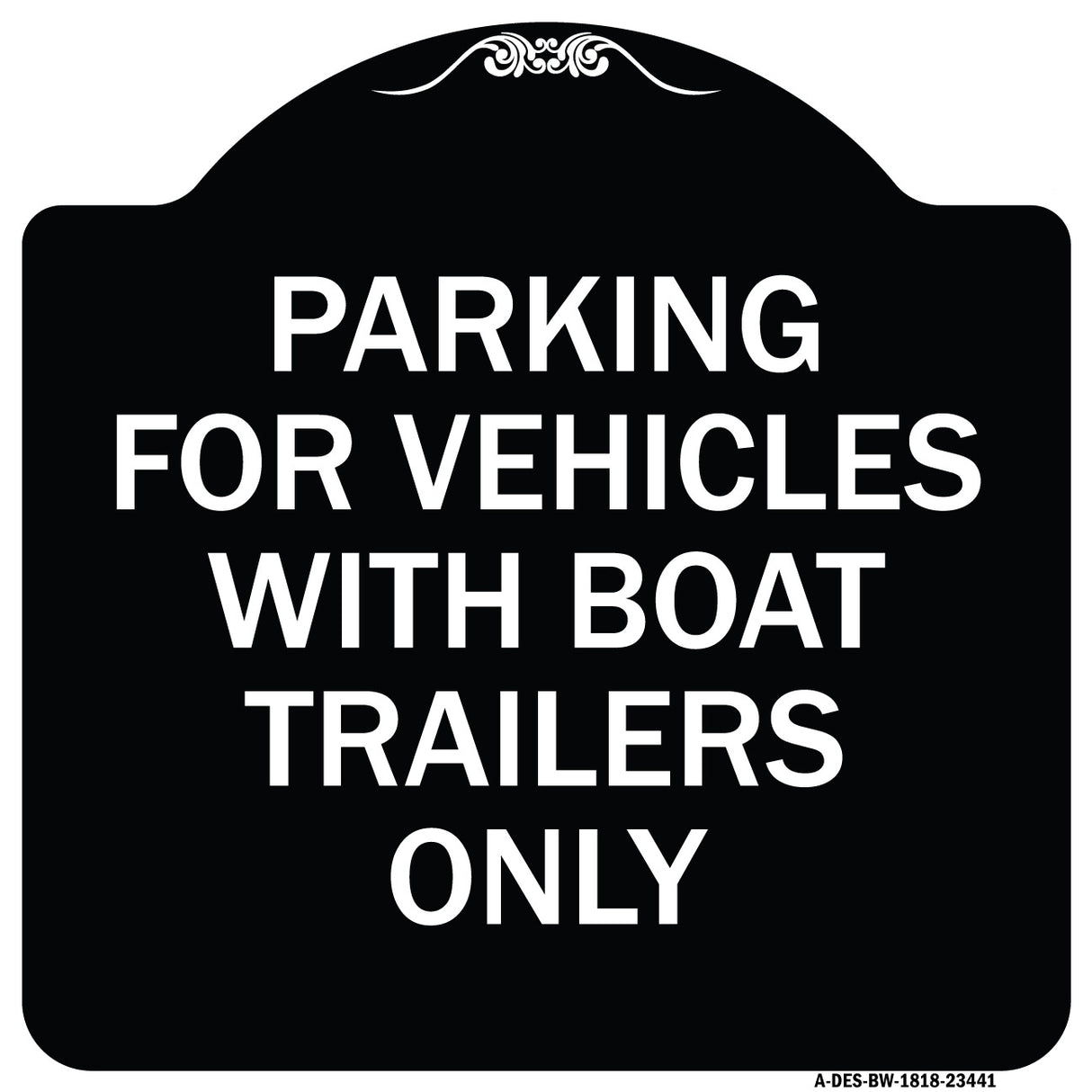 Parking for Vehicles with Boat Trailers Only