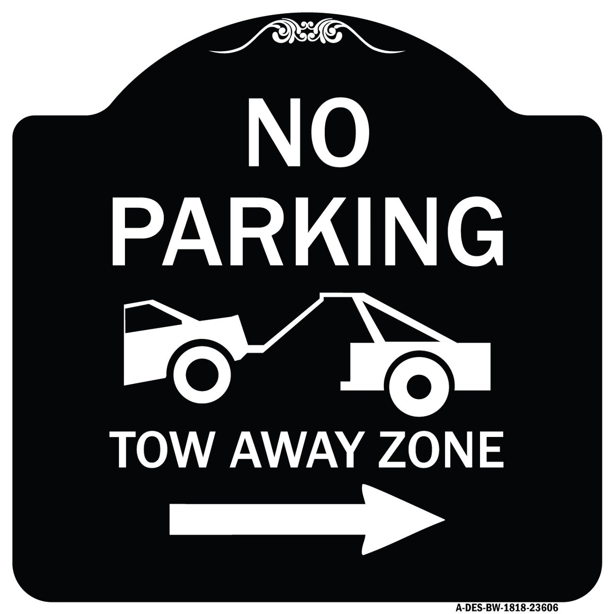 No Parking Tow-Away Zone with Right Arrow